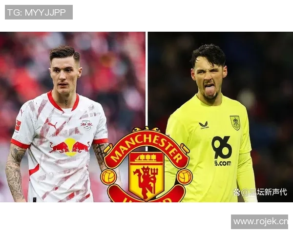 英超豪门争抢莱比锡新星巴萨目标遭利物浦热刺截胡